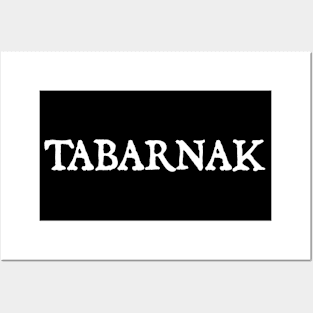 Tabarnak Posters and Art